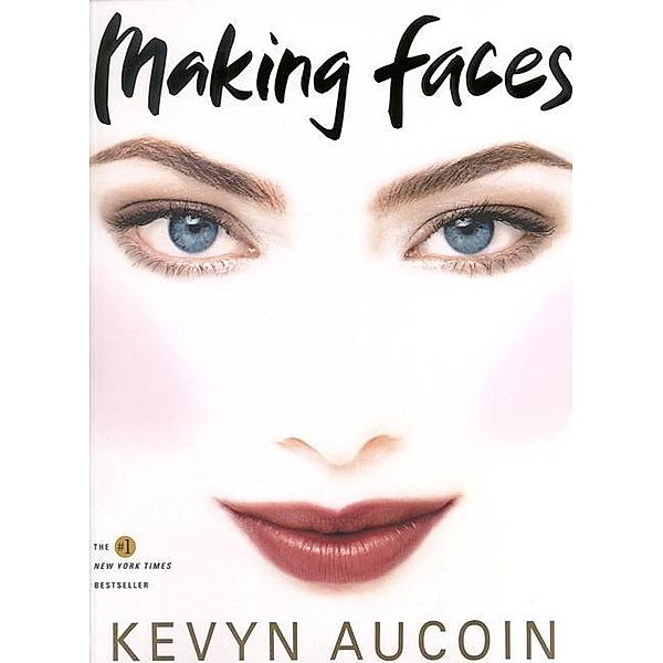 Making Faces, Kevyn Aucoin