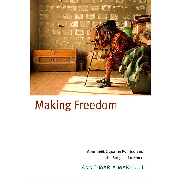 Making Freedom, Makhulu Anne-Maria Makhulu