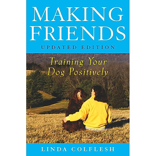Making Friends, Linda Colflesh