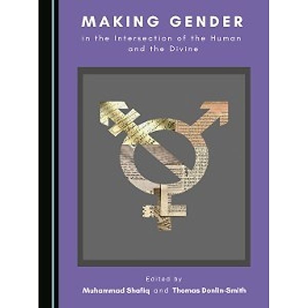 Making Gender in the Intersection of the Human and the Divine