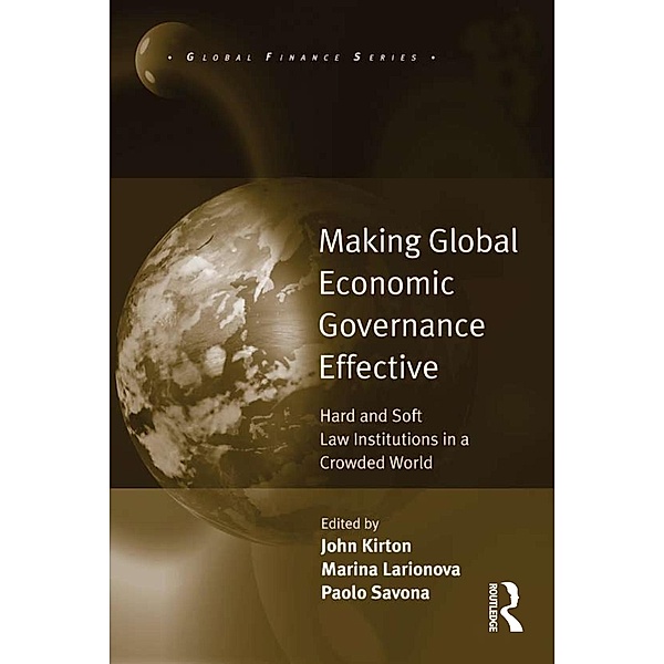 Making Global Economic Governance Effective, Marina Larionova