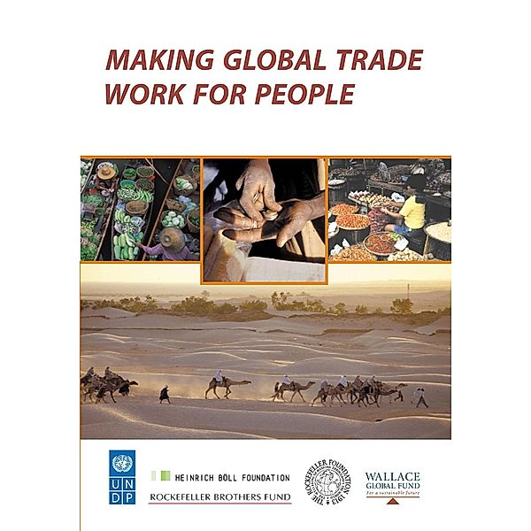 Making Global Trade Work for People, Kamal Malhotra