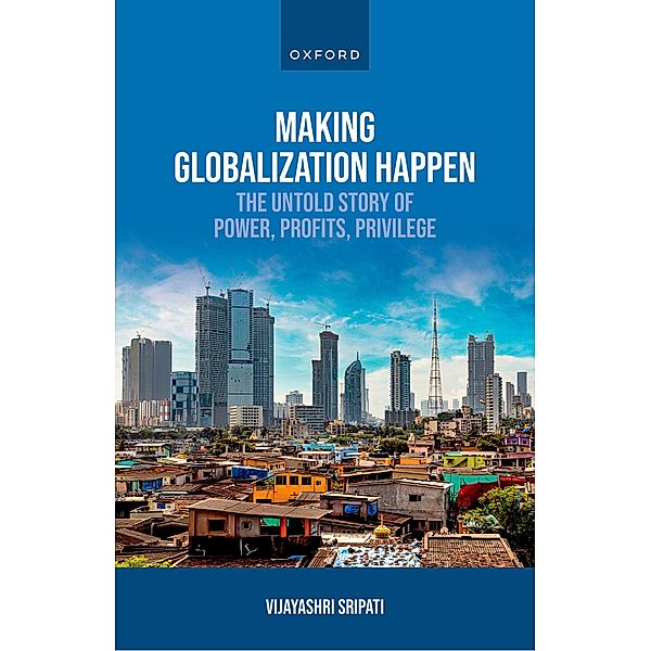 Making Globalization Happen, Vijayashri Sripati