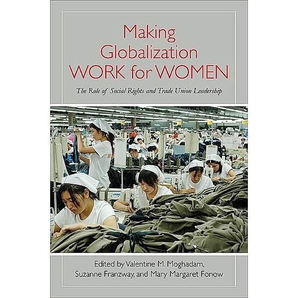 Making Globalization Work for Women / SUNY series, Praxis: Theory in Action