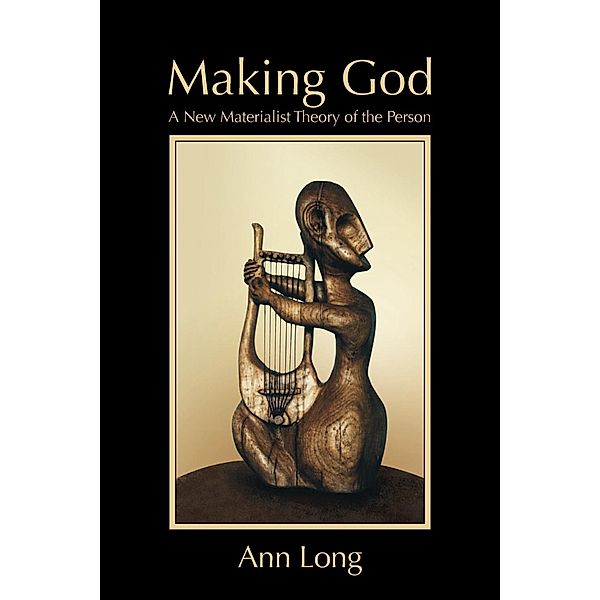 Making God, Ann Long