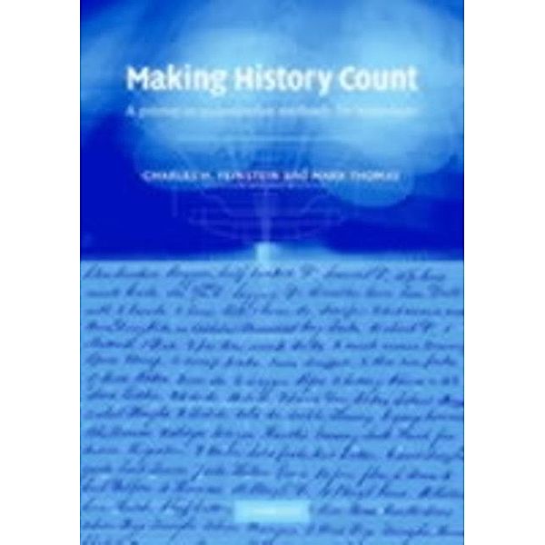 Making History Count, Charles H. Feinstein