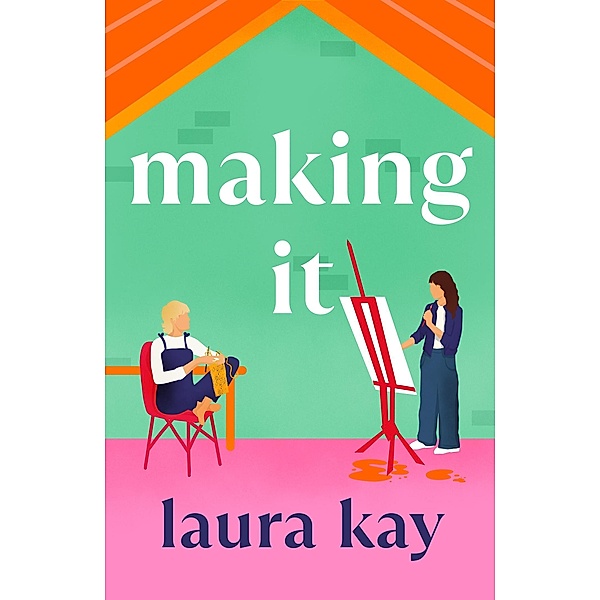 Making It, Laura Kay