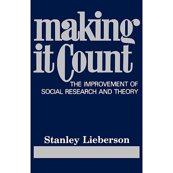 Making It Count, Stanley Lieberson