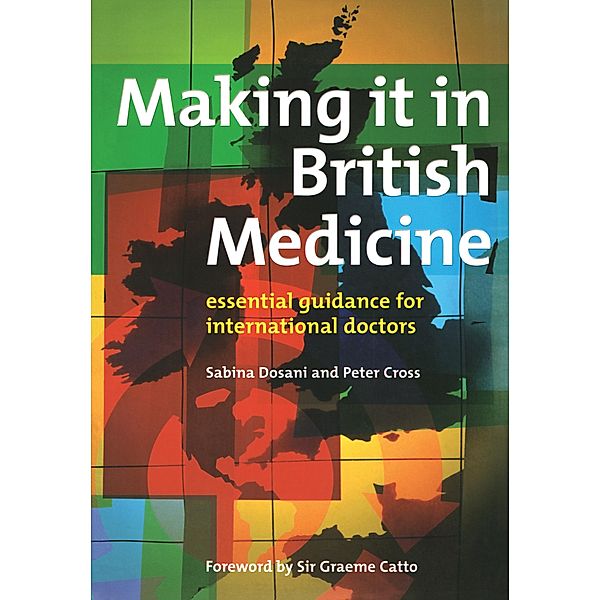 Making it in British Medicine, Sabina Dosani, Peter Cross