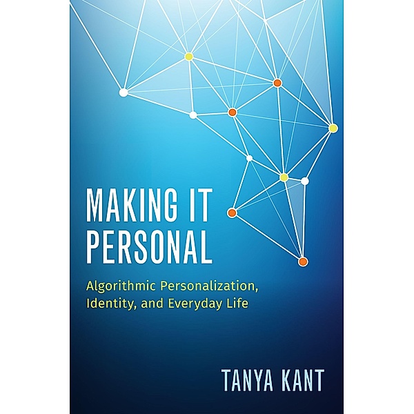 Making it Personal, Tanya Kant