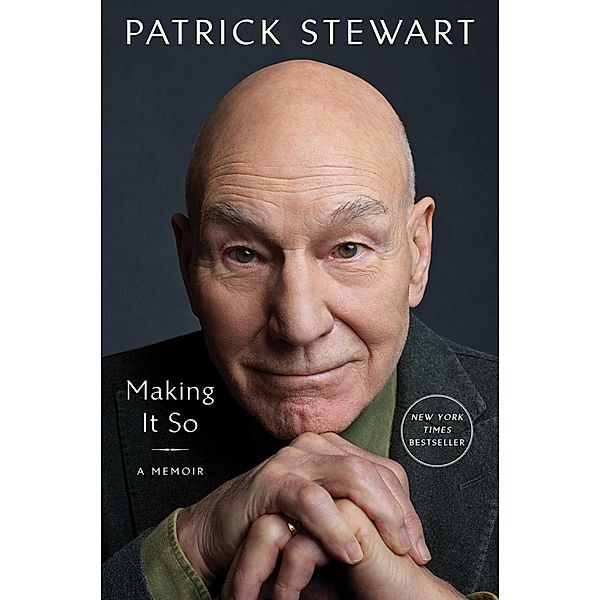 Making It So, Patrick Stewart
