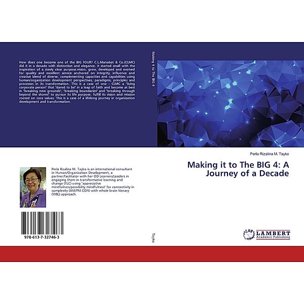 Making it to The BIG 4: A Journey of a Decade, Perla Rizalina M. Tayko