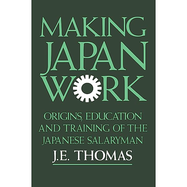 Making Japan Work, J. E. Thomas