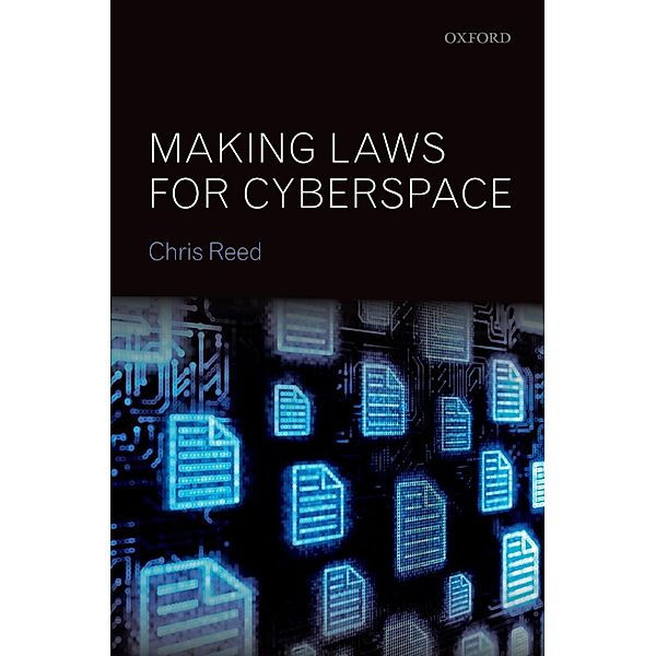 Making Laws for Cyberspace, Chris Reed