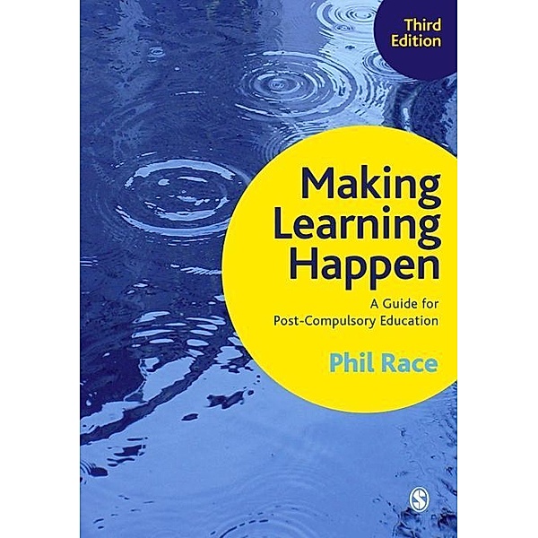 Making Learning Happen, Phil Race