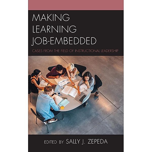 Making Learning Job-Embedded / Bridging Theory and Practice