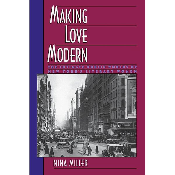 Making Love Modern, Nina Miller