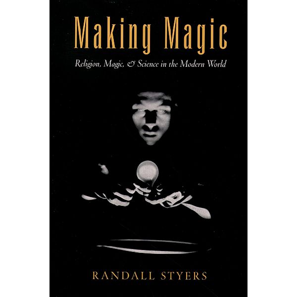 Making Magic, Randall Styers