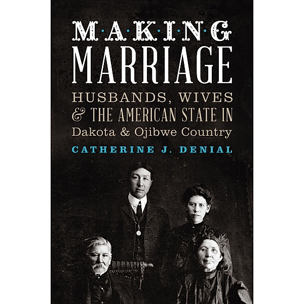 Making Marriage, Catherine J. Denial