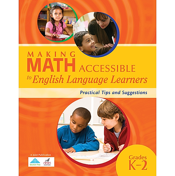 Making Math Accessible to English Language Learners (Grades K-2), r4Educated Solutions