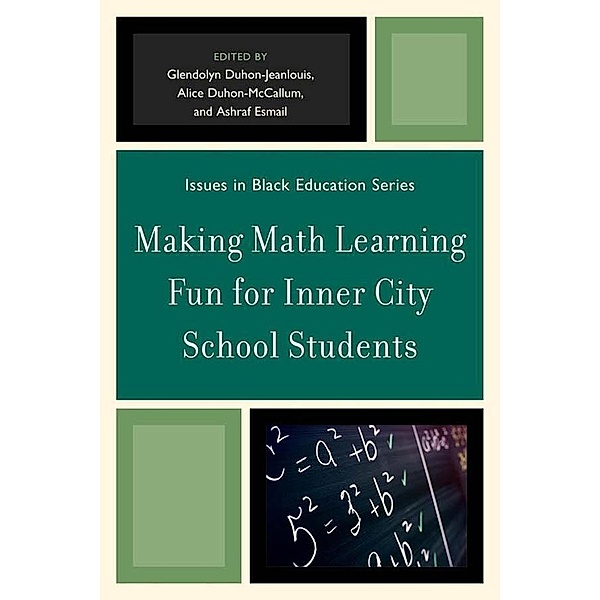 Making Math Learning Fun for Inner City School Students / Issues in Black Education