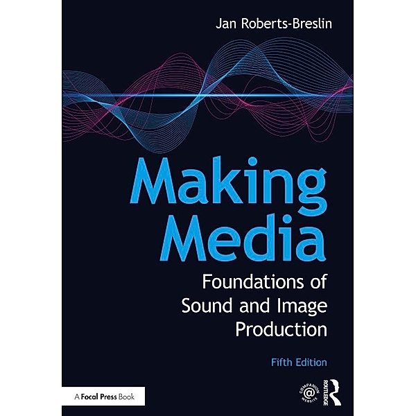 Making Media, Jan Roberts-Breslin