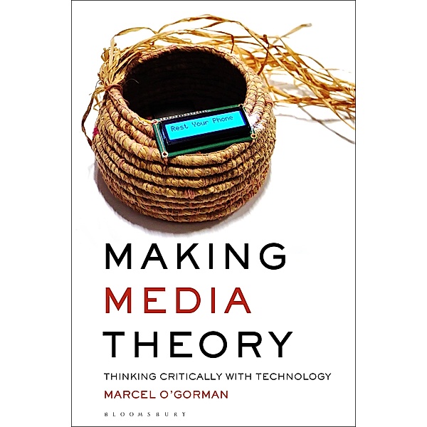 Making Media Theory, Marcel O'Gorman