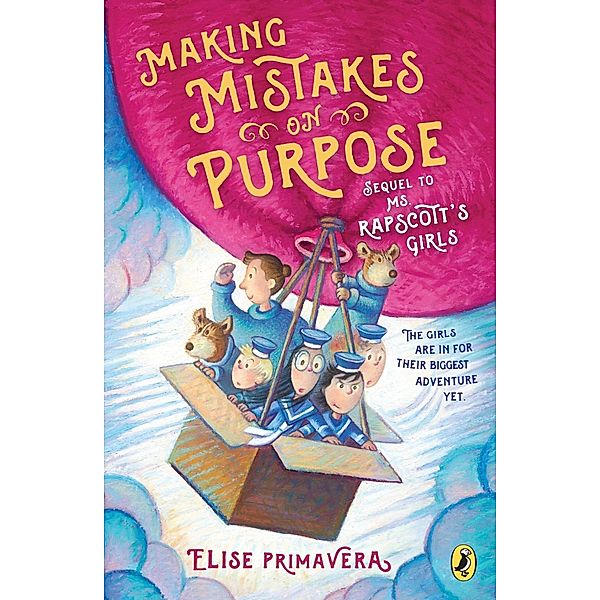 Making Mistakes on Purpose / Ms. Rapscott's Girls Bd.2, Elise Primavera