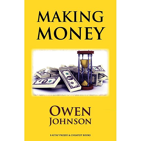 Making Money, Owen Johnson