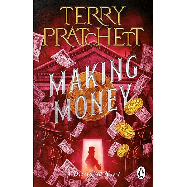 Making Money / Discworld Novels Bd.36, Terry Pratchett