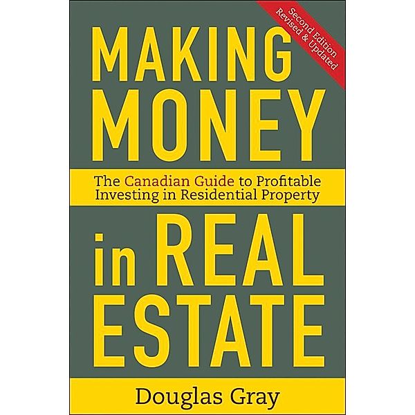 Making Money in Real Estate, Douglas Gray