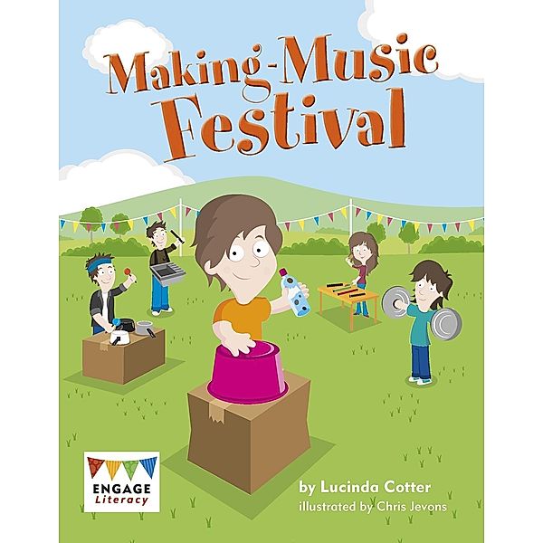 Making Music Festival / Raintree Publishers, Lucinda Cotter
