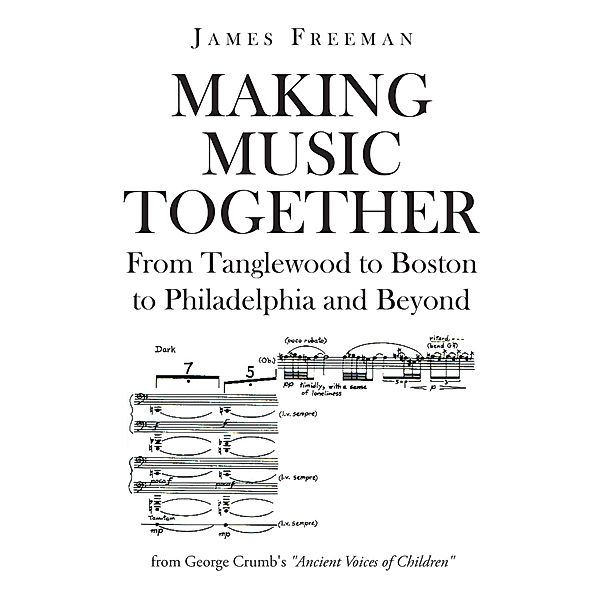 Making Music Together, James Freeman