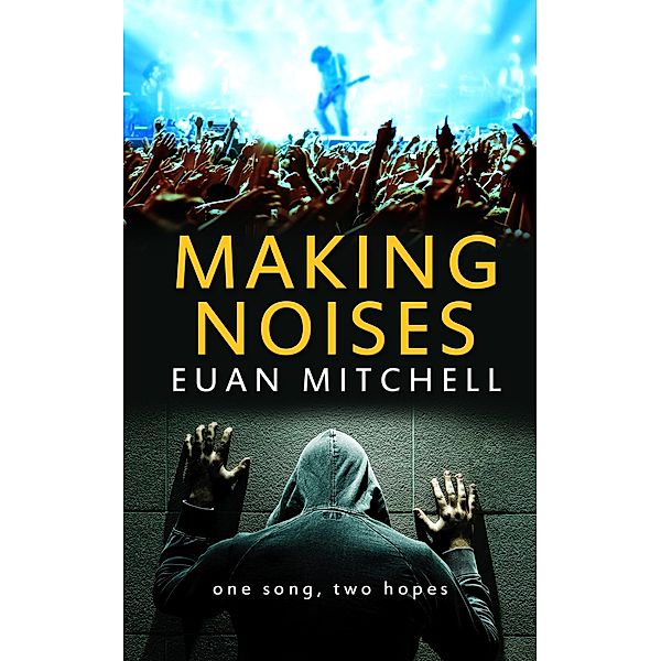 Making Noises, Euan Mitchell