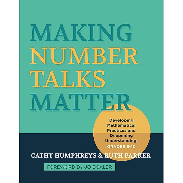 Making Number Talks Matter, Cathy Humphreys, Ruth Parker