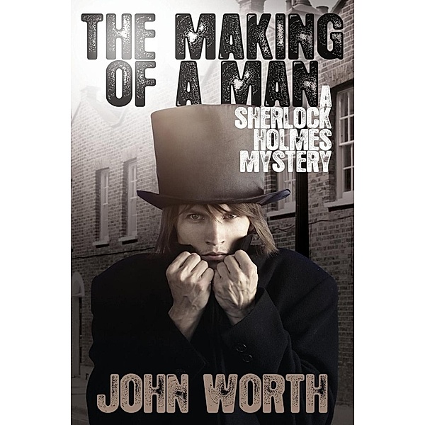 Making Of A Man / Andrews UK, John Worth