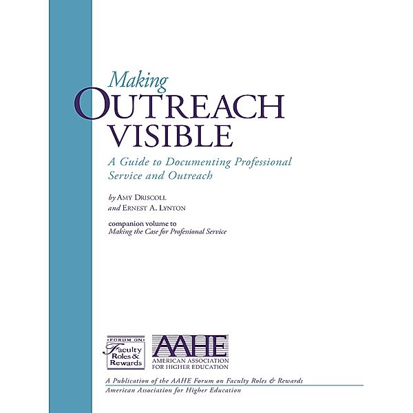 Making Outreach Visible, Amy Driscoll, Ernest A. Lynton