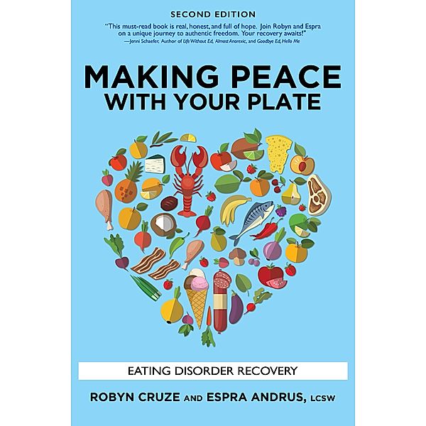 Making Peace with Your Plate, Robyn Cruze, Espra Andrus