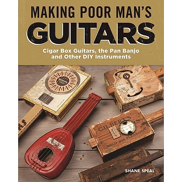 Making Poor Man's Guitars, Shane Speal