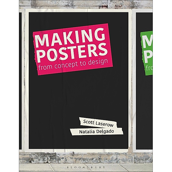 Making Posters, Scott Laserow, Natalia Delgado