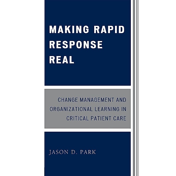 Making Rapid Response Real, Jason D. Park