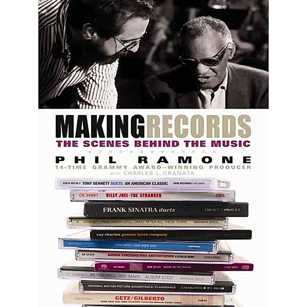 Making Records, Phil Ramone