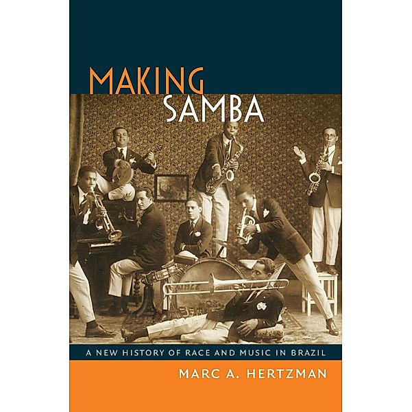 Making Samba, Hertzman Marc A Hertzman