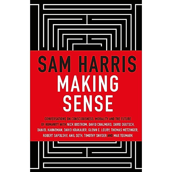 Making Sense, Sam Harris