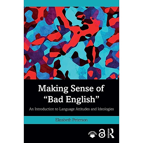 Making Sense of Bad English, Elizabeth Peterson