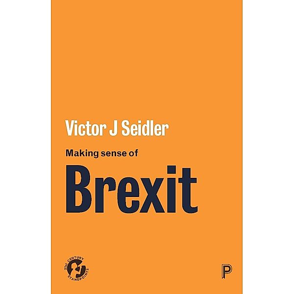 Making Sense of Brexit, Victor Seidler