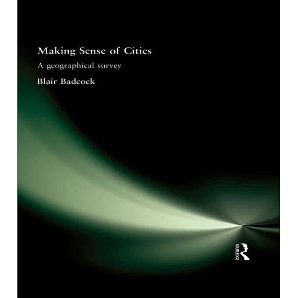 Making Sense of Cities, Blair Badcock