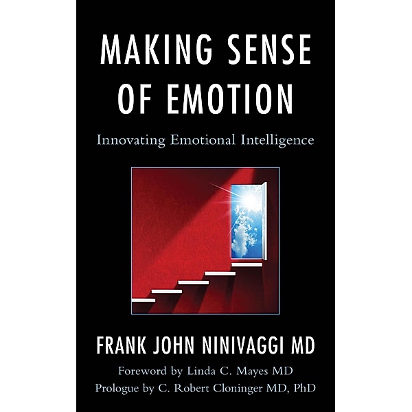 Making Sense of Emotion, Frank John Ninivaggi