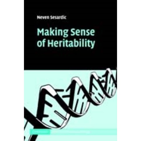 Making Sense of Heritability, Neven Sesardic