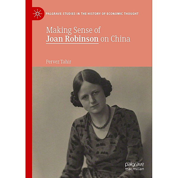 Making Sense of Joan Robinson on China, Pervez Tahir